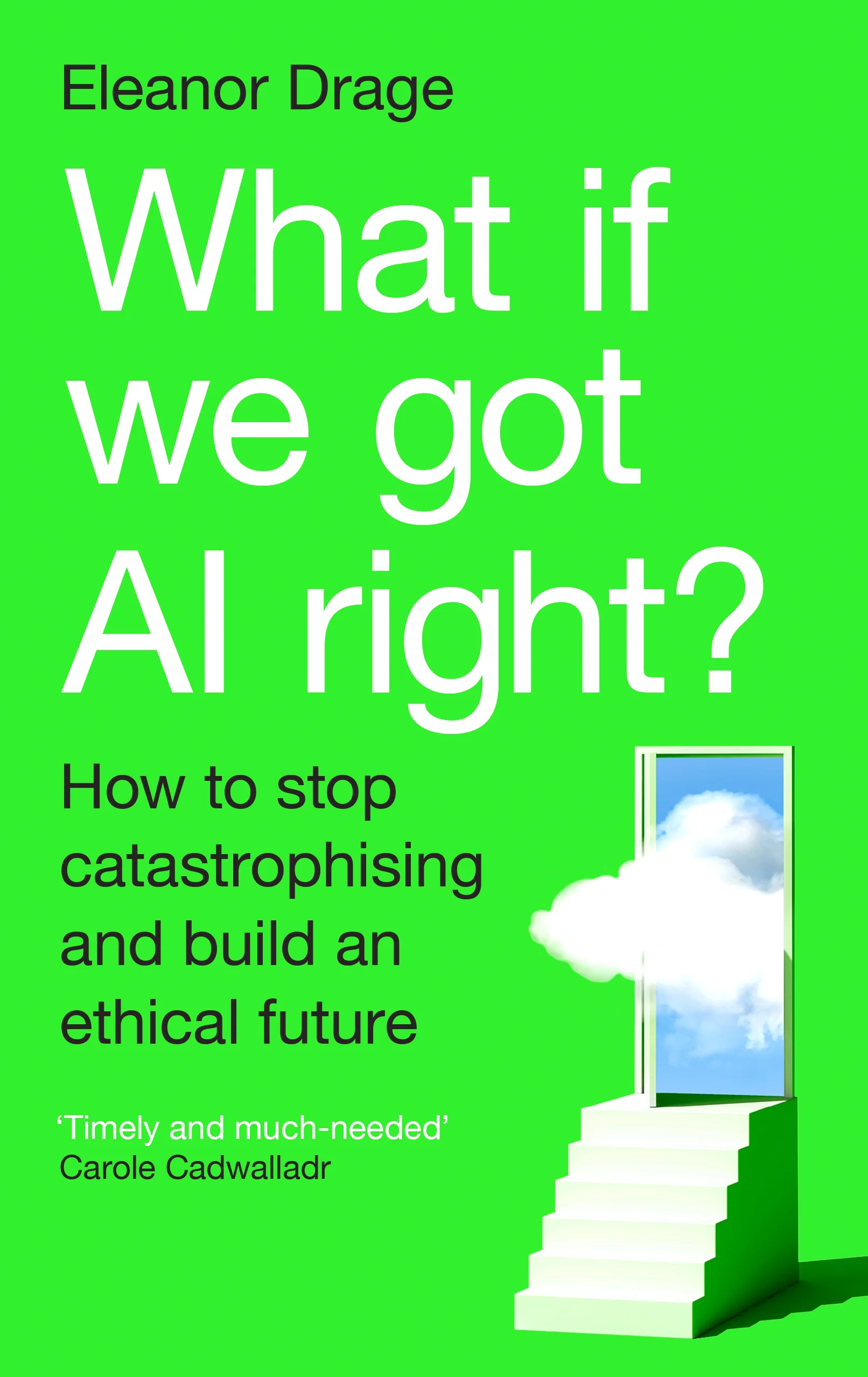 What if we got AI right? cover